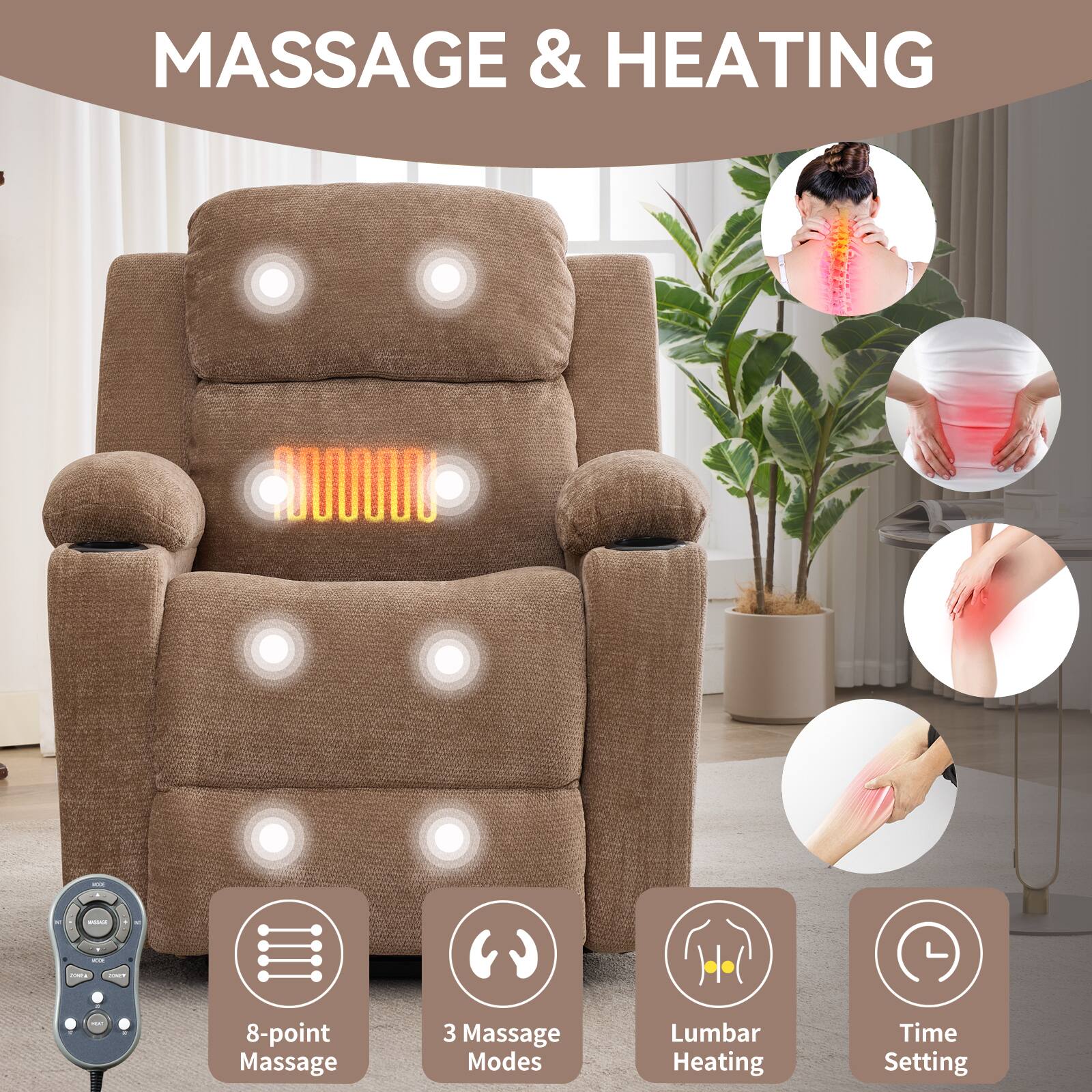 MASSAGE & HEATING

- 8-point Massage
- 3 Massage Modes
- Lumbar Heating
- Time Setting