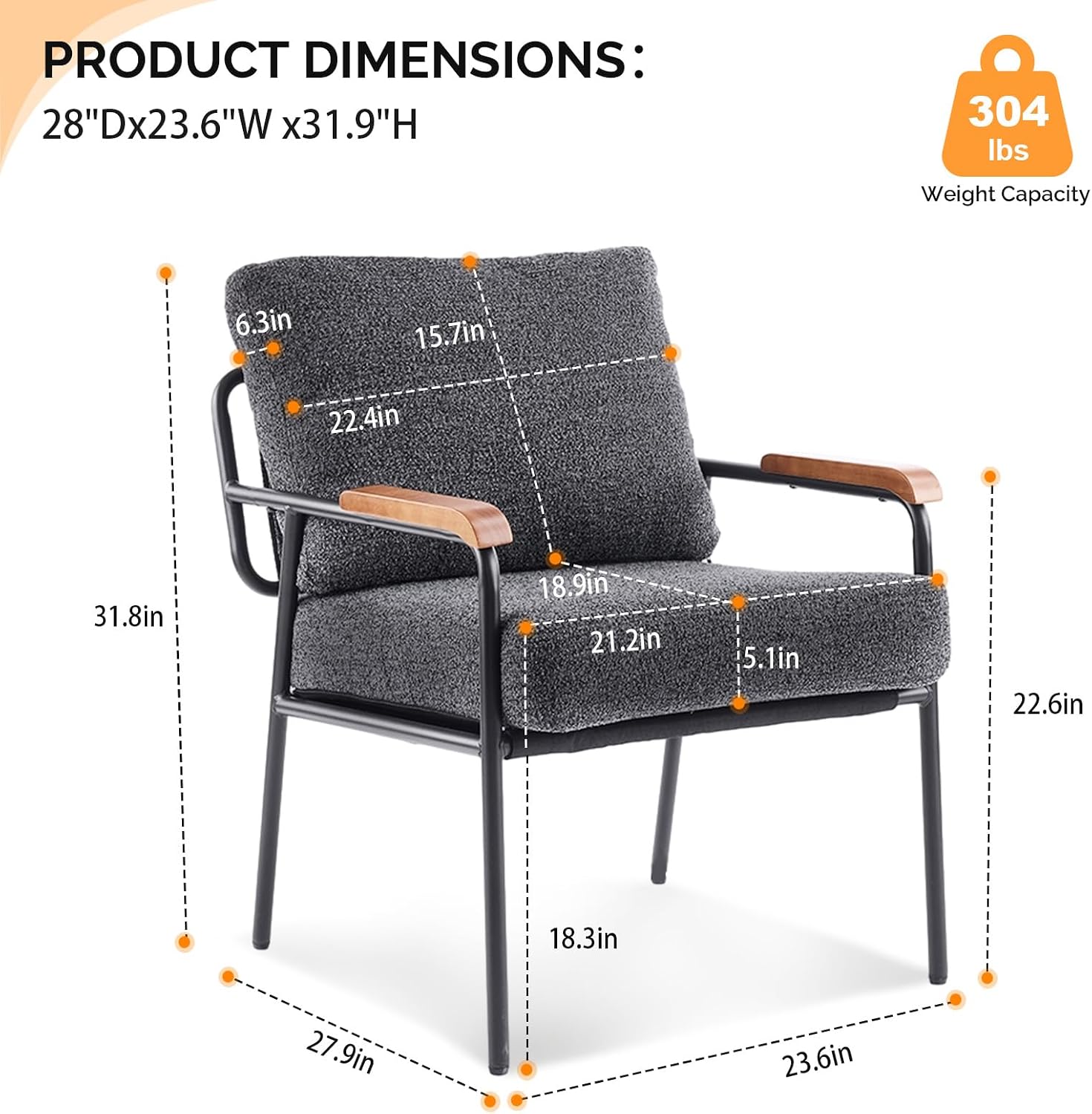 PRODUCT DIMENSIONS: 28"Dx23.6"W x31.9"H

304 lbs
Weight Capacity

6.3in
15.7in
22.4in
31.8in
18.9in
21.2in
5.1in
22.6in
18.3in
27.9in
23.6in