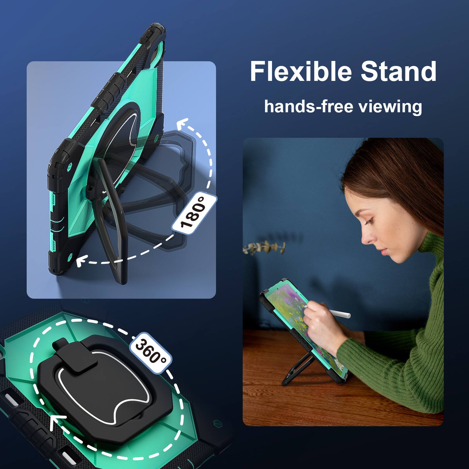 Flexible Stand  
hands-free viewing  
180°  
360°