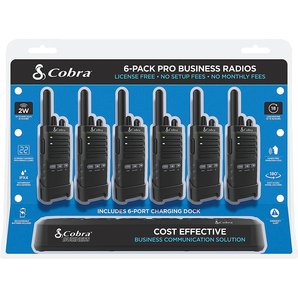 &Cobra 6-PACK PRO BUSINESS RADIOS LICENSE FREE NO SETUP FEES NO MONTHLY FEES 2W L - SOOM a as nLoOm 18 L AN - TO U a &Cobra &Cobra &Cobra &Cobra &Cobra &Cobra 22 i 21E1 CrUsPILs ET LOOES HANFU rVS OPESCTEM  IPX4 180 PA/10PVCK WEA TST FAUT ALLISA SRIVEI S INCLUDES 6-PORT CHARGING DOCK RECHREAN PRESTILE MLE &Cobra BUSINESS SCobra COST EFFECTIVE BUSINESS COMMUNICATION SOLUTION