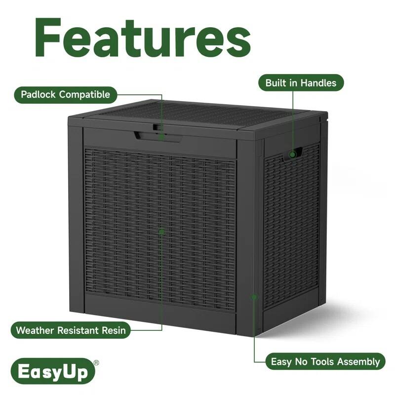 Features

- Padlock Compatible
- Built in Handles
- Weather Resistant Resin
- Easy No Tools Assembly

EasyUp®
