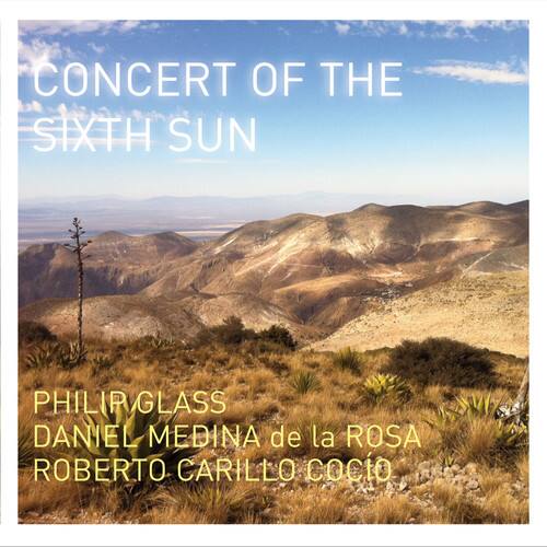 Philip Glass - Concert of the Sixth Sun   - COMPACT DISCS [CD] price history on PriceWatchPro