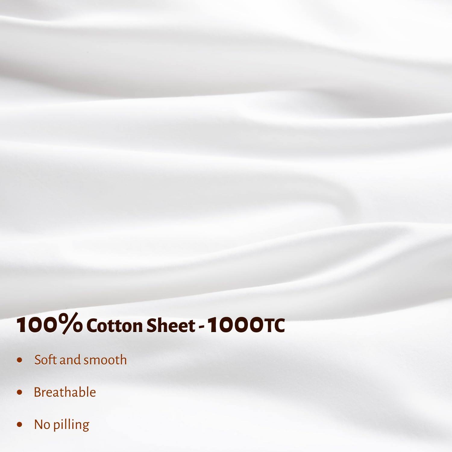 100% Cotton Sheet - 1000TC

- Soft and smooth
- Breathable
- No pilling