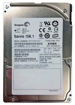 Seagate
Savvio 15K.1
Serial Attached SCSI
MODEL NUMBER: ST973451SS
LOT NUMBER: *A-01-0820-4*
PART NUMBER: *9MB066-042*
FIRMWARE: SM04
SERIAL NUMBER: *3PD0ZSJW*
Config Code: 1311
VDC AMPS: +5 1.1
+12 0.35
Capacity: 73GB
RPM: 15K
Firmware: SM04
THIS PRODUCT IS MANUFACTURED UNDER ONE OR MORE PATENTS OF THE UNITED STATES OR OTHER COUNTRIES. OWNED OR LICENSED BY SEAGATE TECHNOLOGY LLC.
E145123
CE
N176
D33027
LR107905
STX
ST973451SS (B)
WWN: 5000C50007599D70
MADE IN SINGAPORE
100446220