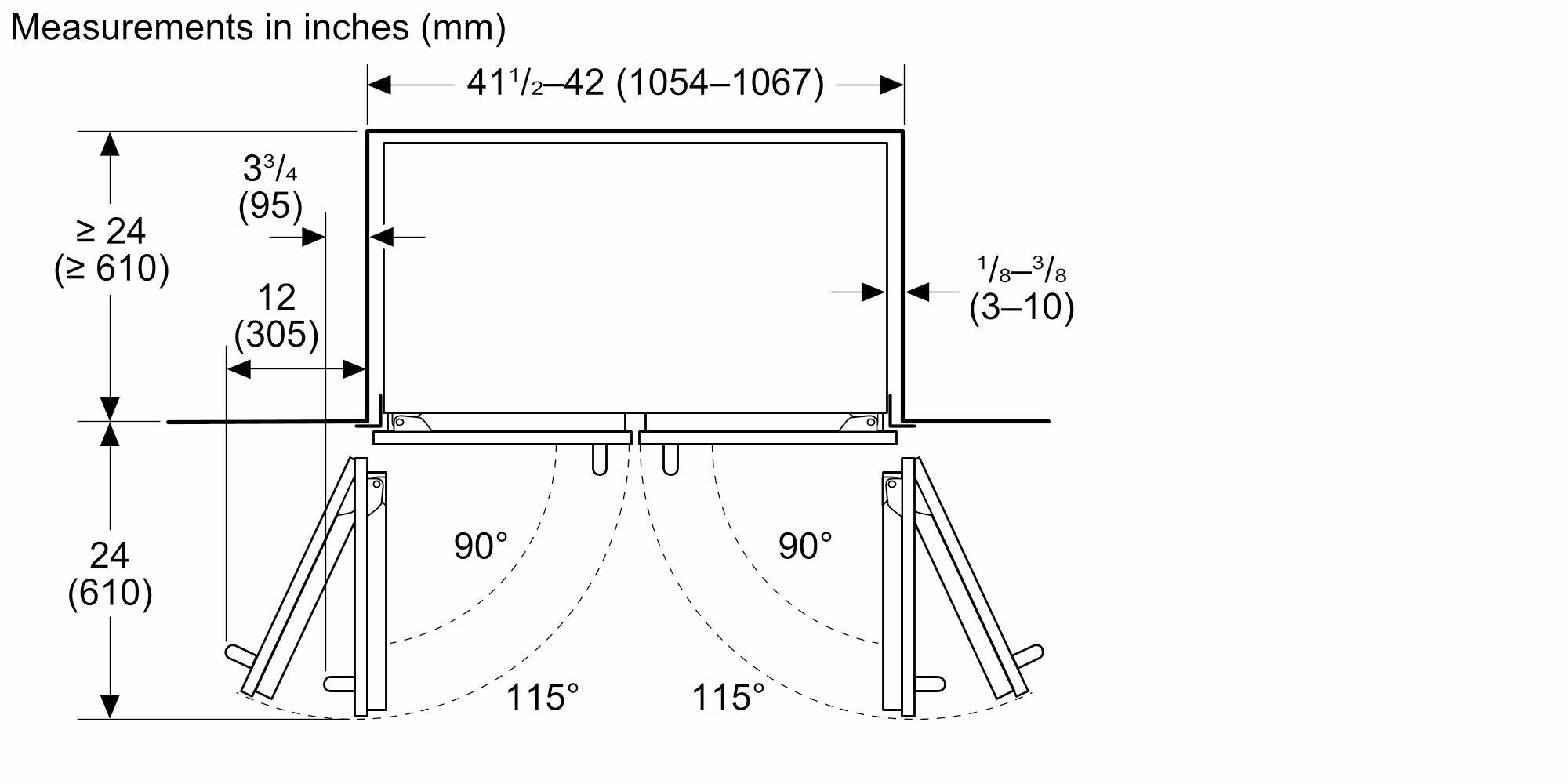 Measurements in inches (mm) 411/2-42 (1054-1067) Z 24 (> 610) 33/4 (95) 12 (305) 1/8-3/8 (3-10) 24 (610) 90 90 115 115