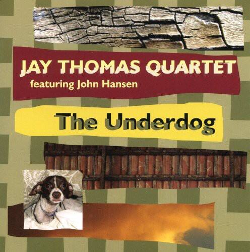 Jay Thomas - The Underdog   - COMPACT DISCS [CD] price history on PriceWatchPro