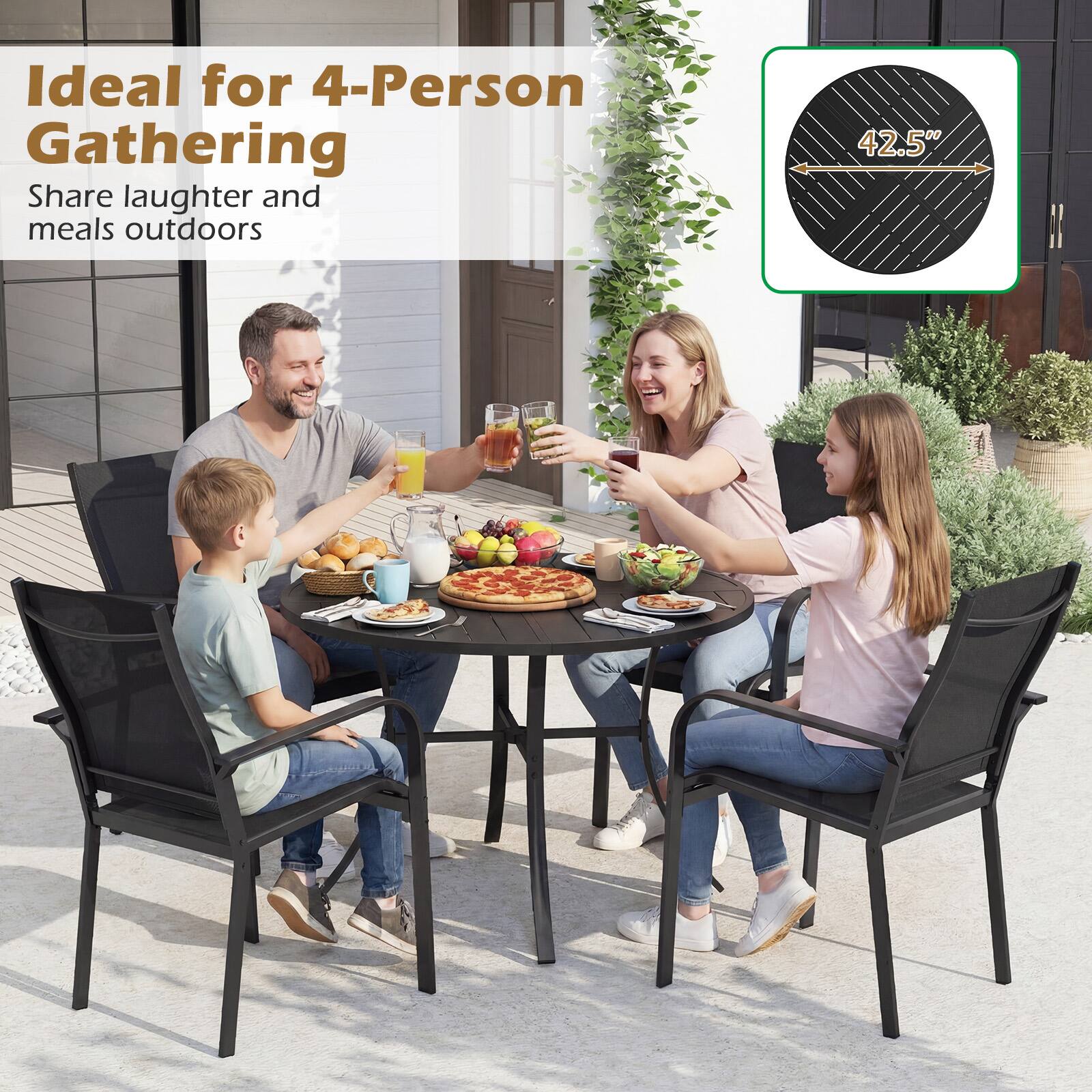 Ideal for 4-Person Gathering  
Share laughter and meals outdoors  

42.5"