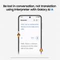 Be lost in conversation, not translation using Interpreter with Galaxy Al.