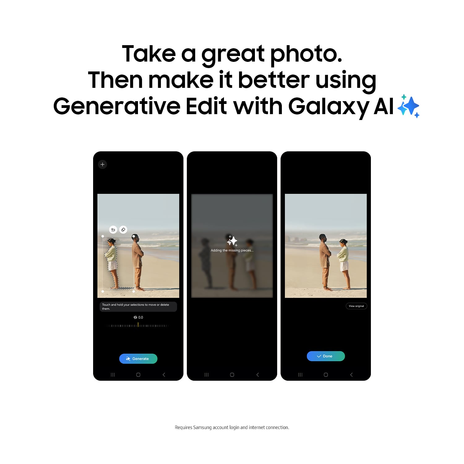 Take a great photo. Then make it better using Generative Edit with Galaxy AI.