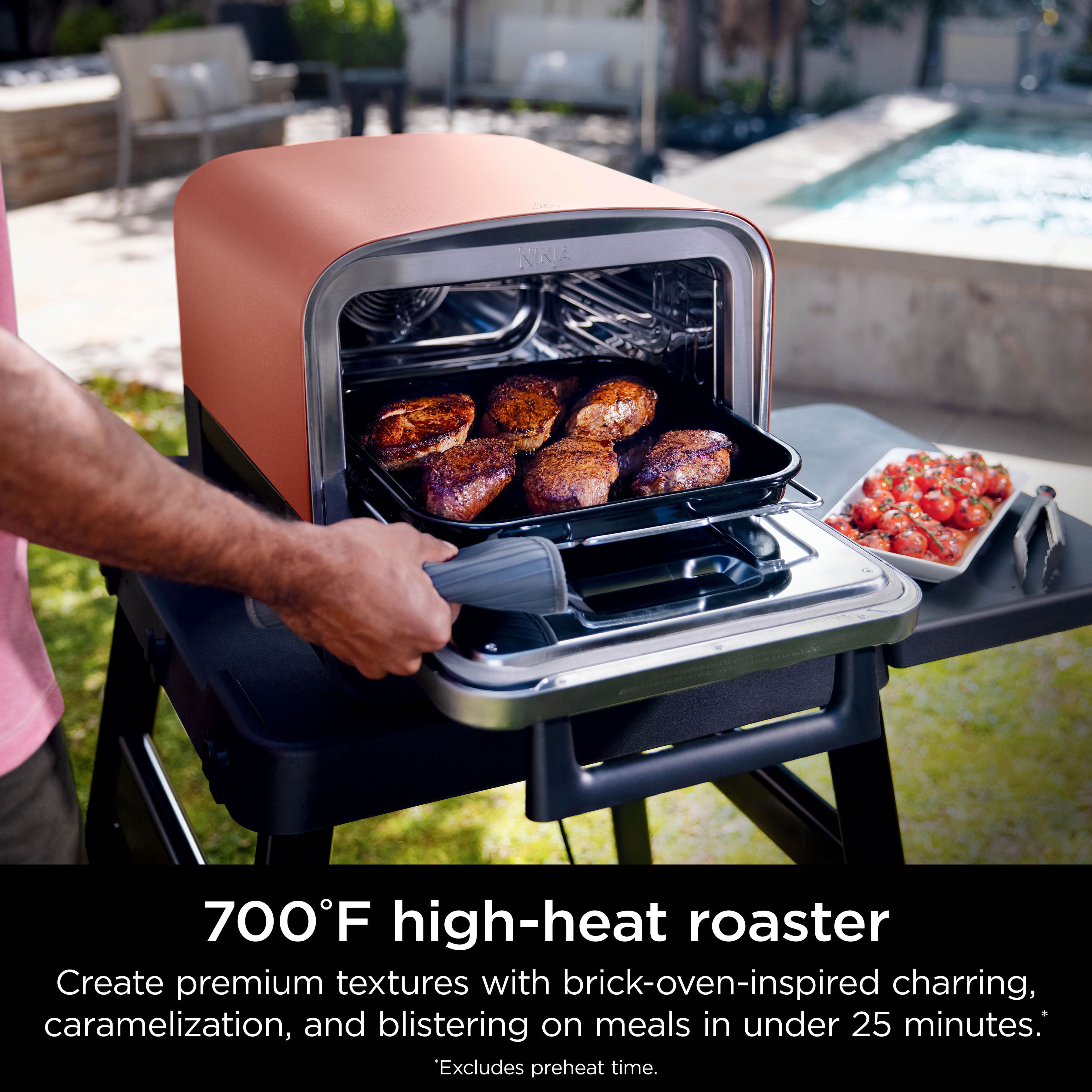 NINIA 700F high-heat roaster: Create premium textures with brick-oven-inspired charring, caramelization, and blistering on meals in under 25 minutes. Excludes preheat time.