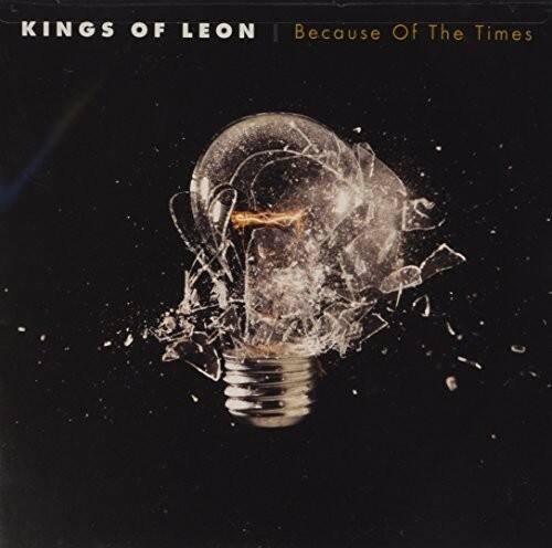 KINGS OF LEON
Because Of The Times