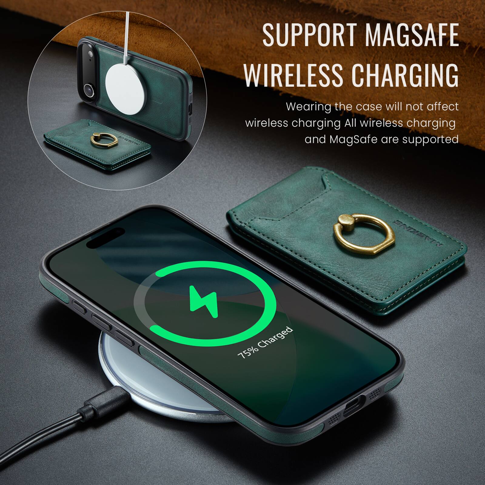 SUPPORT MAGSAFE WIRELESS CHARGING  
Wearing the case will not affect wireless charging. All wireless charging and MagSafe are supported.  
75% Charged