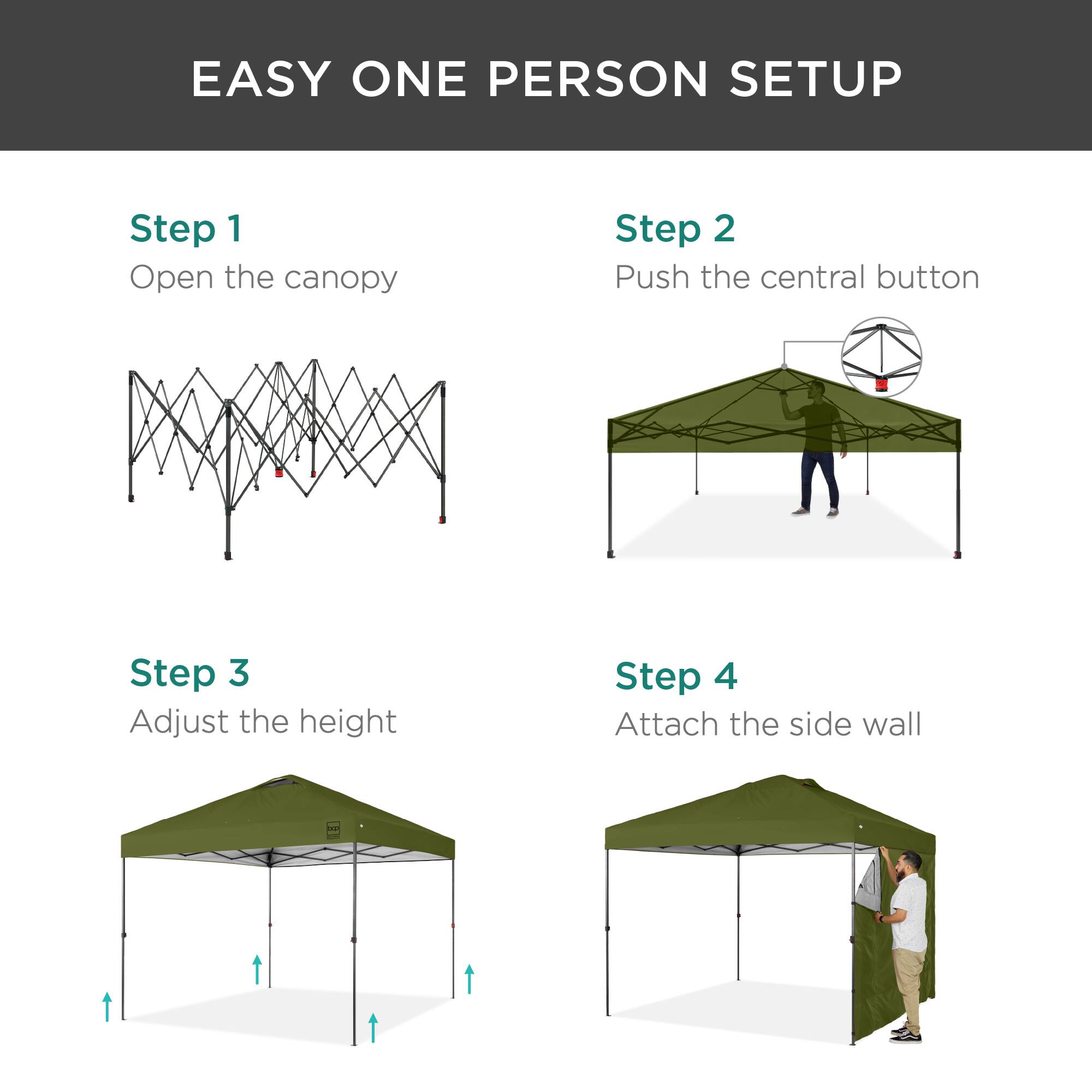 EASY ONE PERSON SETUP

Step 1  
Open the canopy

Step 2  
Push the central button

Step 3  
Adjust the height

Step 4  
Attach the side wall