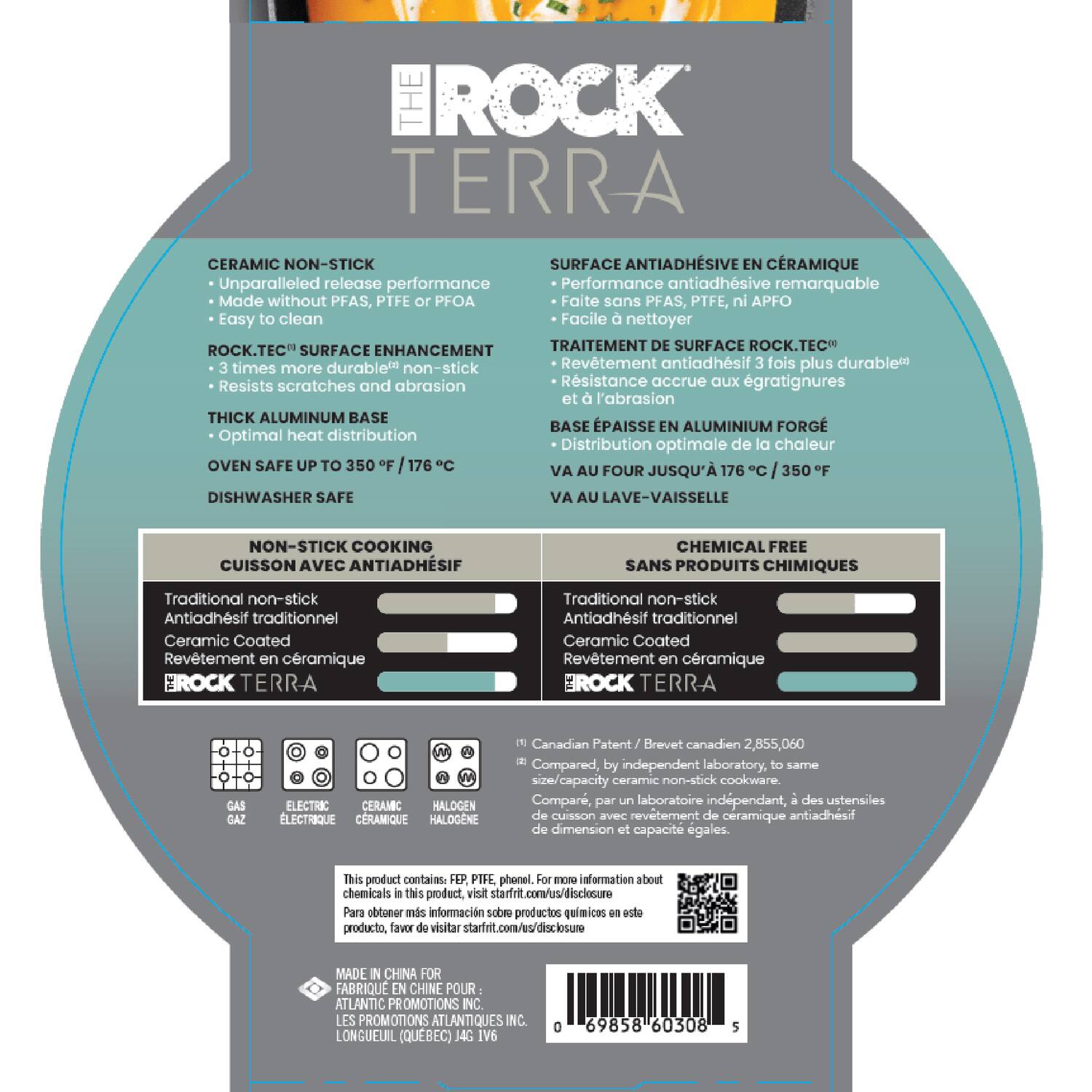 **THE ROCK TERRA**

**CERAMIC NON-STICK**
- Unparalleled release performance
- Made without PFAS, PTFE, or PFOA
- Easy to clean

**ROCK.TEC™ SURFACE ENHANCEMENT**
- 3 times more durable non-stick
- Resists scratches and abrasion

**THICK ALUMINUM BASE**
- Optimal heat distribution

**OVEN SAFE UP TO 350 °F / 176 °C**

**DISHWASHER SAFE**

**NON-STICK COOKING**
- Traditional non-stick
- Ceramic Coated

**SURFACE ANTIADHÉSIVE EN CÉRAMIQUE**
- Performance antiadhésive remarquable
- Faite sans PFAS, PTFE, ni PFOA
- Facile à nettoyer

**TRAITEMENT DE SURFACE ROCK.TEC™**
- Revêtement antiadhésif 3 fois plus durable™
- Résistance accrue aux égratignures et à l'abrasion

**BASE ÉPAISSE EN ALUMINIUM FORGÉ**
- Distribution optimale de la chaleur
-