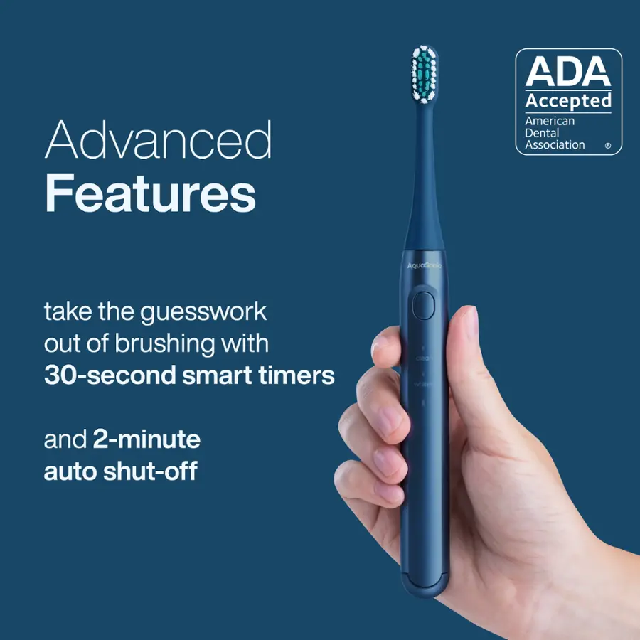 Advanced Features ADA Accepted American Dental Association AquaSonic take the guesswork out of brushing with 30-second smart timers and 2-minute auto shut-off.
