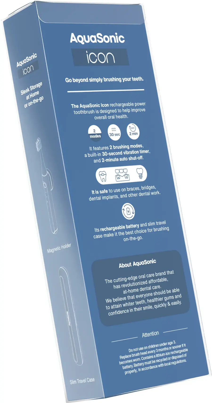 AquaSonic Icon is a rechargeable power toothbrush designed to help improve overall oral health. It features 30-second vibration mode, 2-minute automatic shut-off, and a built-in 2-minute timer. The toothbrush is safe for use with braces, bridges, and dental implants. It comes with a magnetic holder and a travel case, making it a convenient choice for on-the-go oral care. The AquaSonic brand is dedicated to providing affordable, cutting-edge dental care products for a healthier smile.