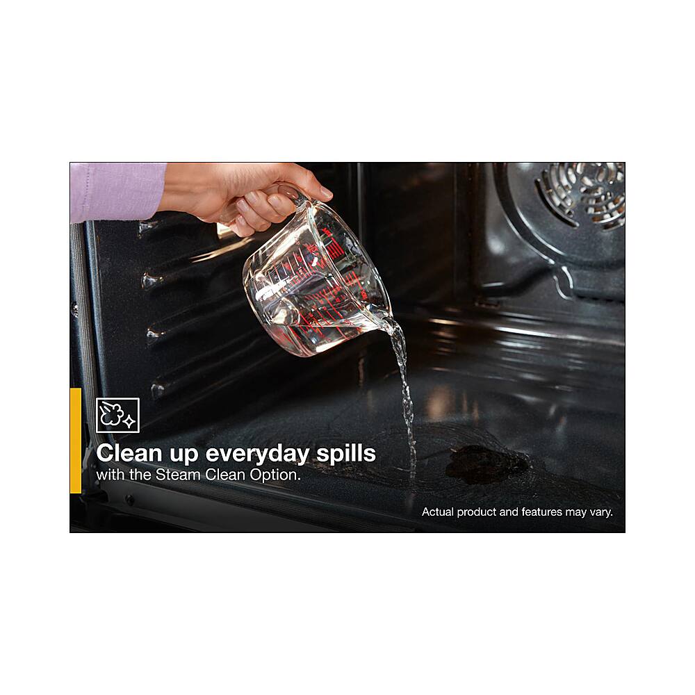 Clean up everyday spills with the Steam Clean Option. Actual product and features may vary.