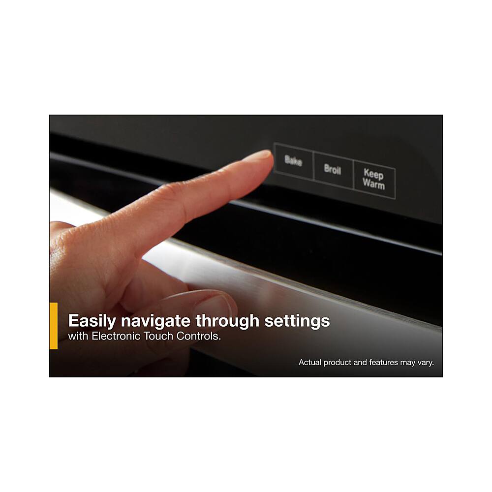 Easily navigate through settings with Electronic Touch Controls. Actual product and features may vary.