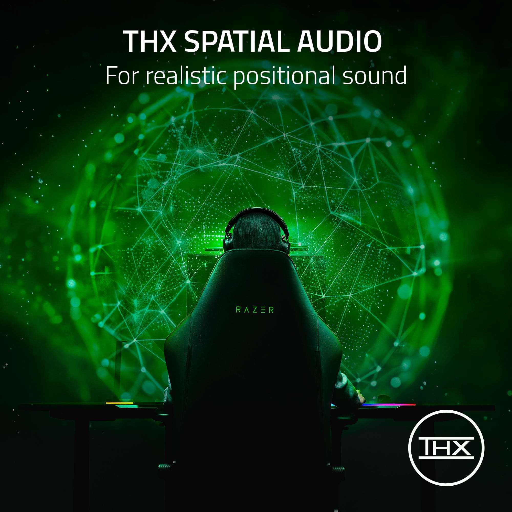 THX Spatial Audio For realistic positional sound Razer THX