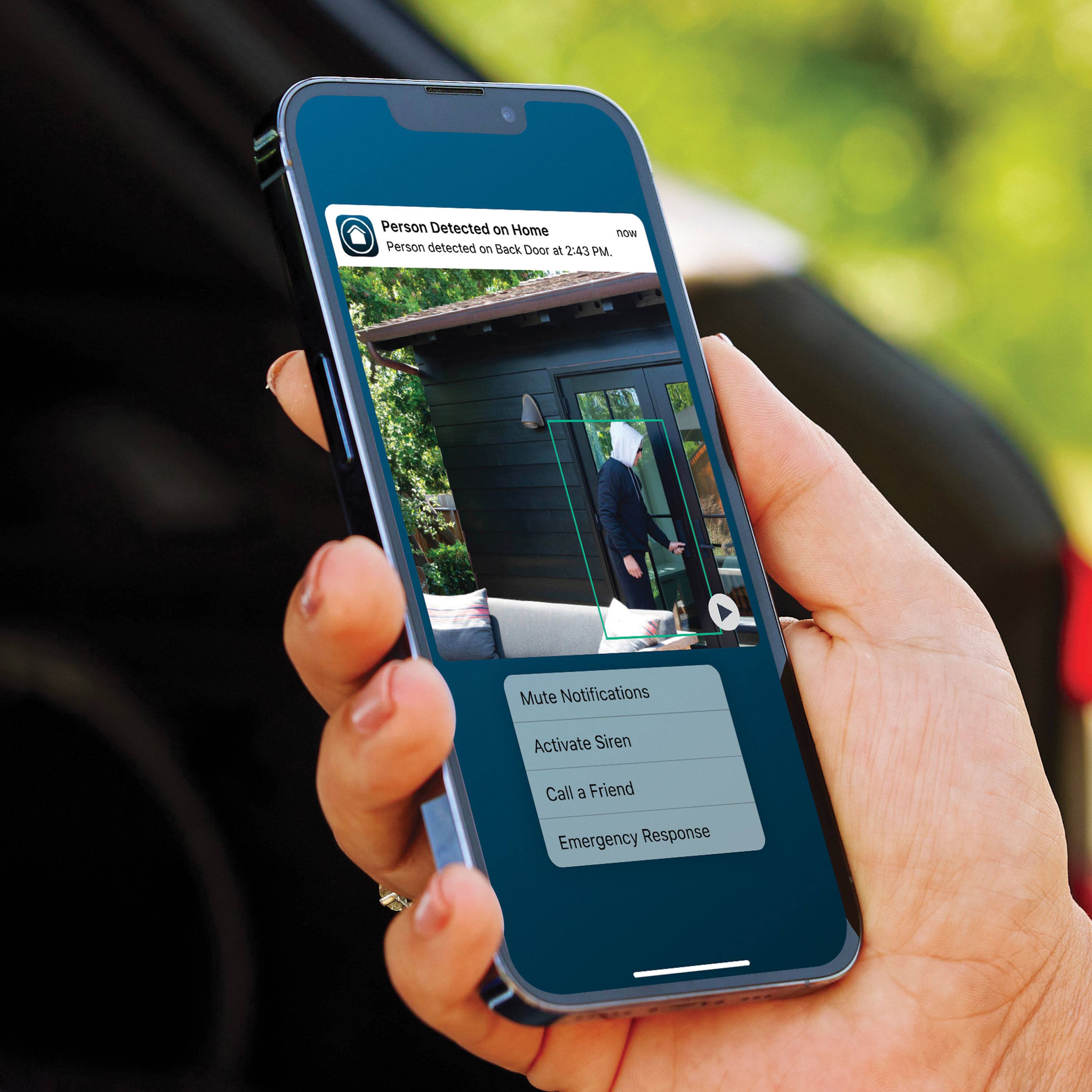Phone Notifications Receive notifications and watch live streaming video when motion is detected. Person Detected on Home Tn. Person detected in back door at 24S PM. Mute Notifications. Activate Siren. Call a Friend. Emergency Response. *Arlo Secure plan required for certain features.