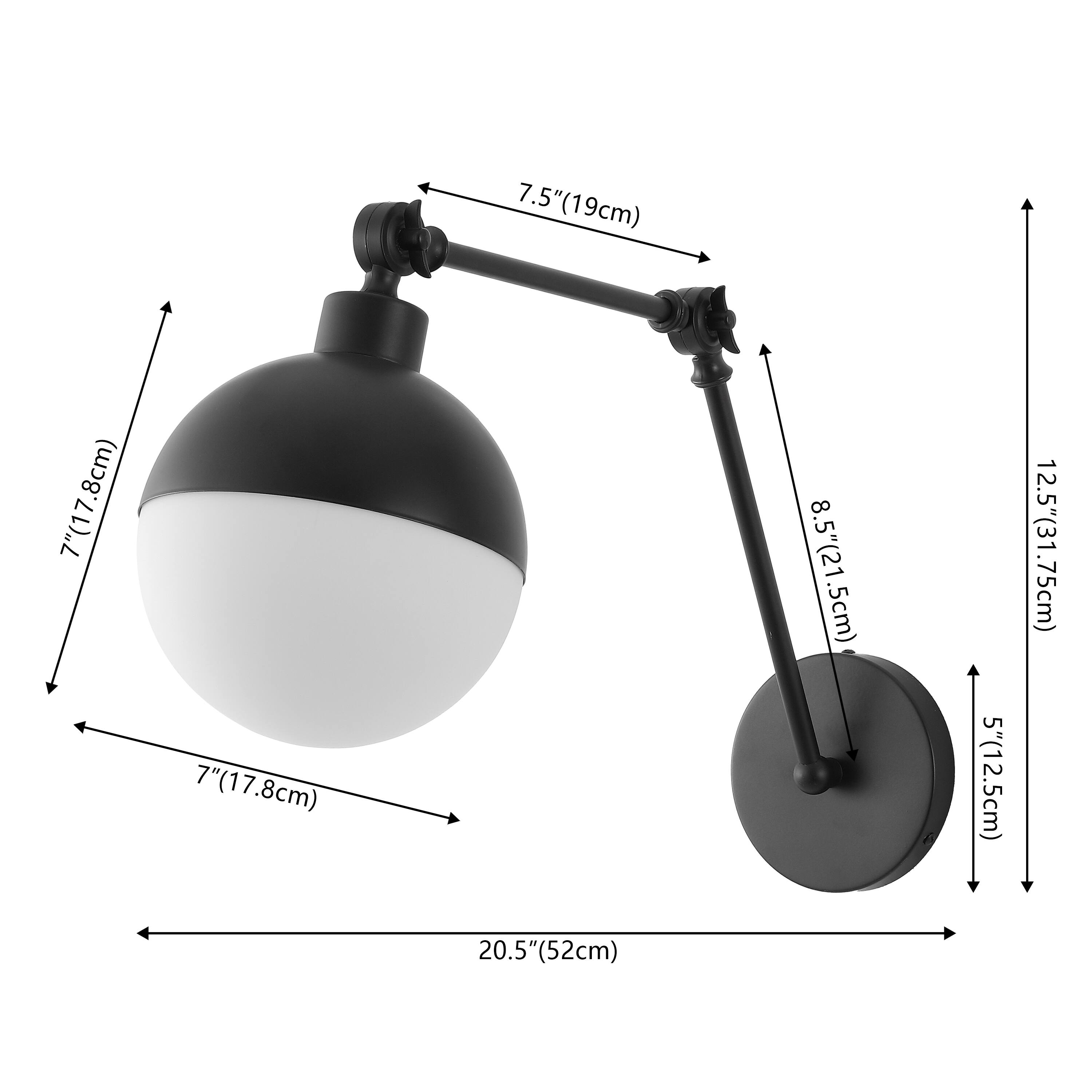 7.5" (19cm)  
8cm  
7" (17.8cm)  
7" (17.8cm)  
8.5" (21.5cm)  
5" (12.5cm)  
12.5" (31.75cm)  
20.5" (52cm)
