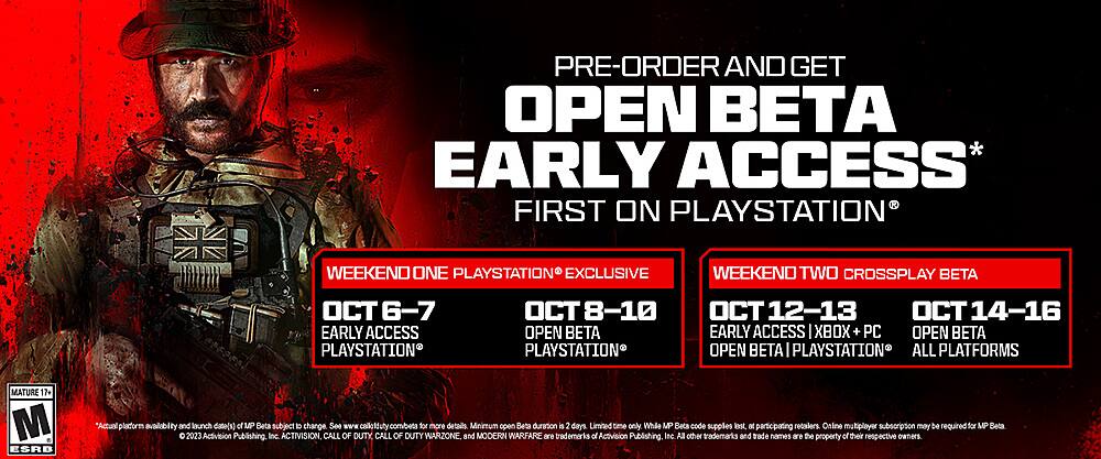 Just Press Play - Preorder Call of Duty Modern Warfare III to get your Beta  Code! The Beta begins this Friday, 10/6 for PlayStation, and 10/12 for Xbox  and cross-platform play. The