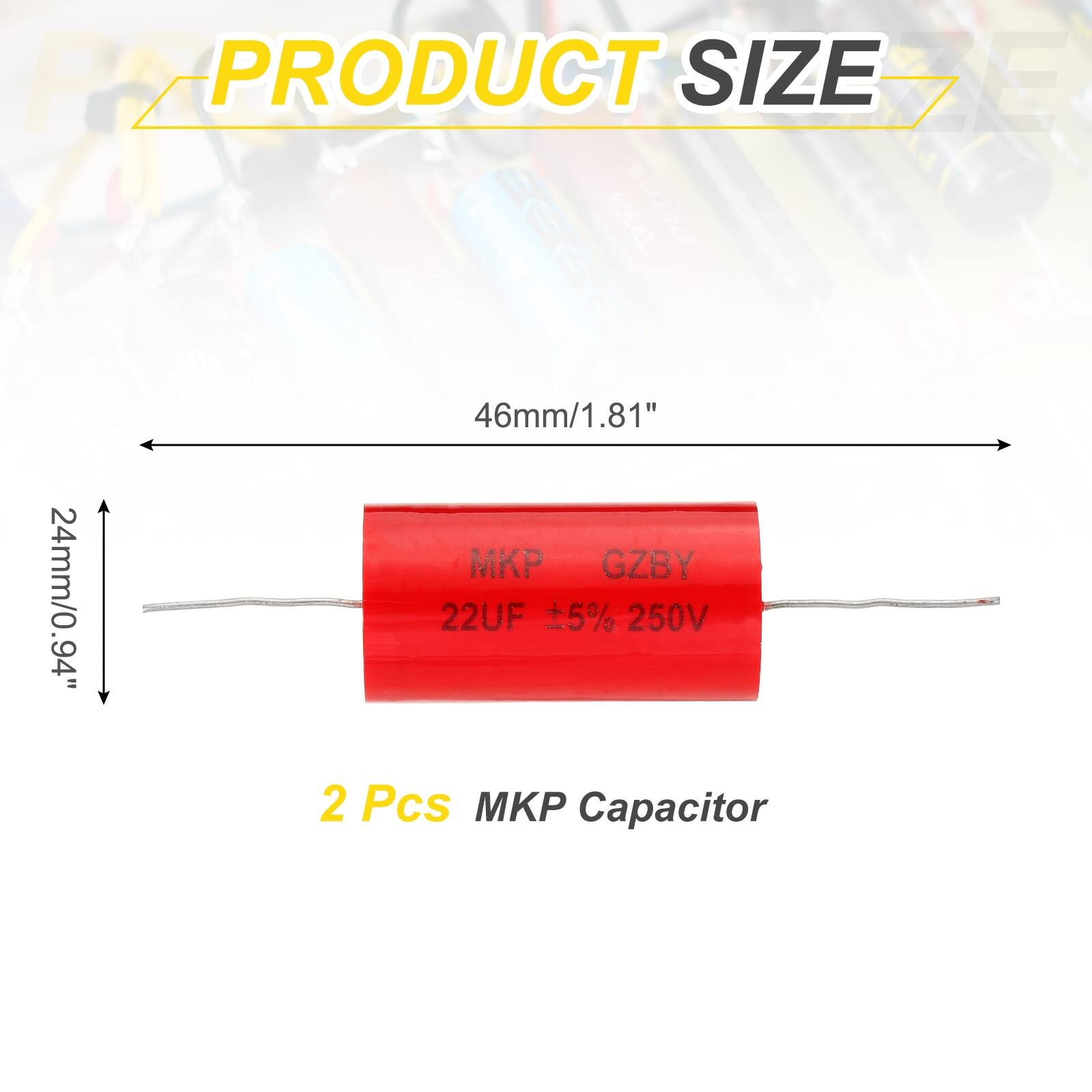 PZ PRODUCT SIZE DE TRS09 2701100 | 46mm/1.81" MP GZBY 24mm/0.94" 22UF 5% 250V 2 Pcs MP Capacitor

PRODUCT SIZE

46mm/1.81"

24mm/0.94"

2 Pcs MKP Capacitor