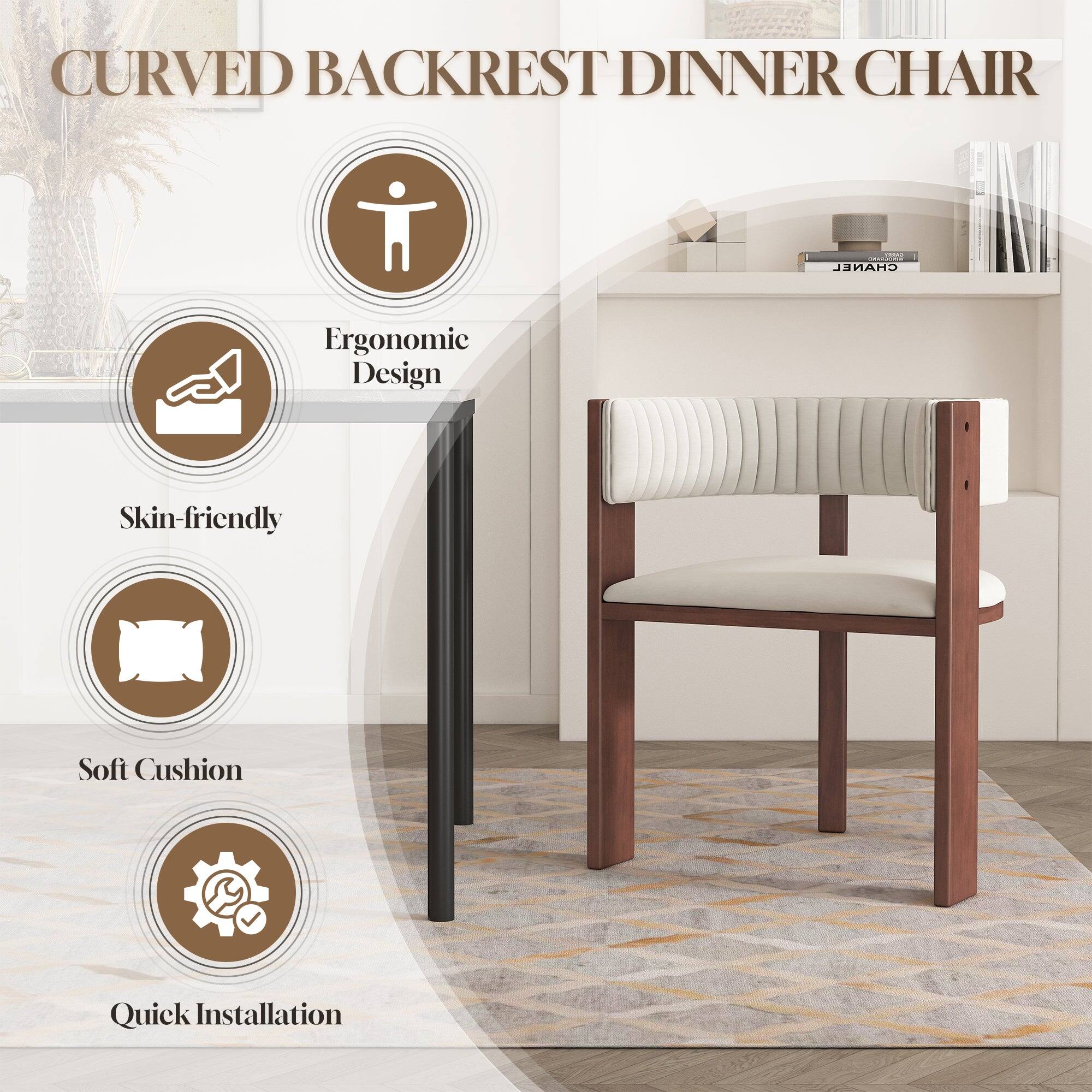 CURVED BACKREST DINNER CHAIR

- Ergonomic Design
- Skin-friendly
- Soft Cushion
- Quick Installation