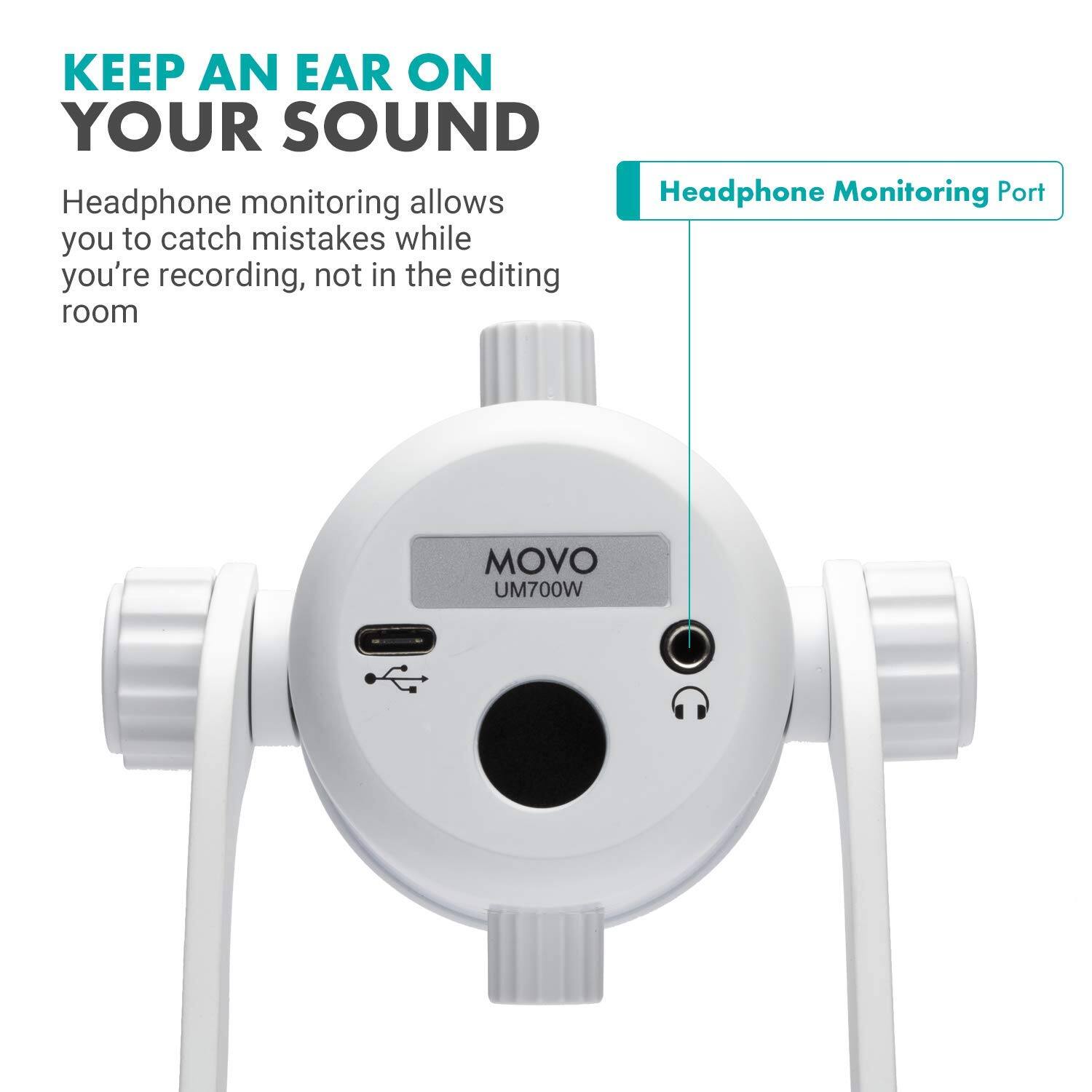 KEEP AN EAR ON YOUR SOUND

Headphone monitoring allows you to catch mistakes while you're recording, not in the editing room

Headphone Monitoring Port

MOVO UM700W