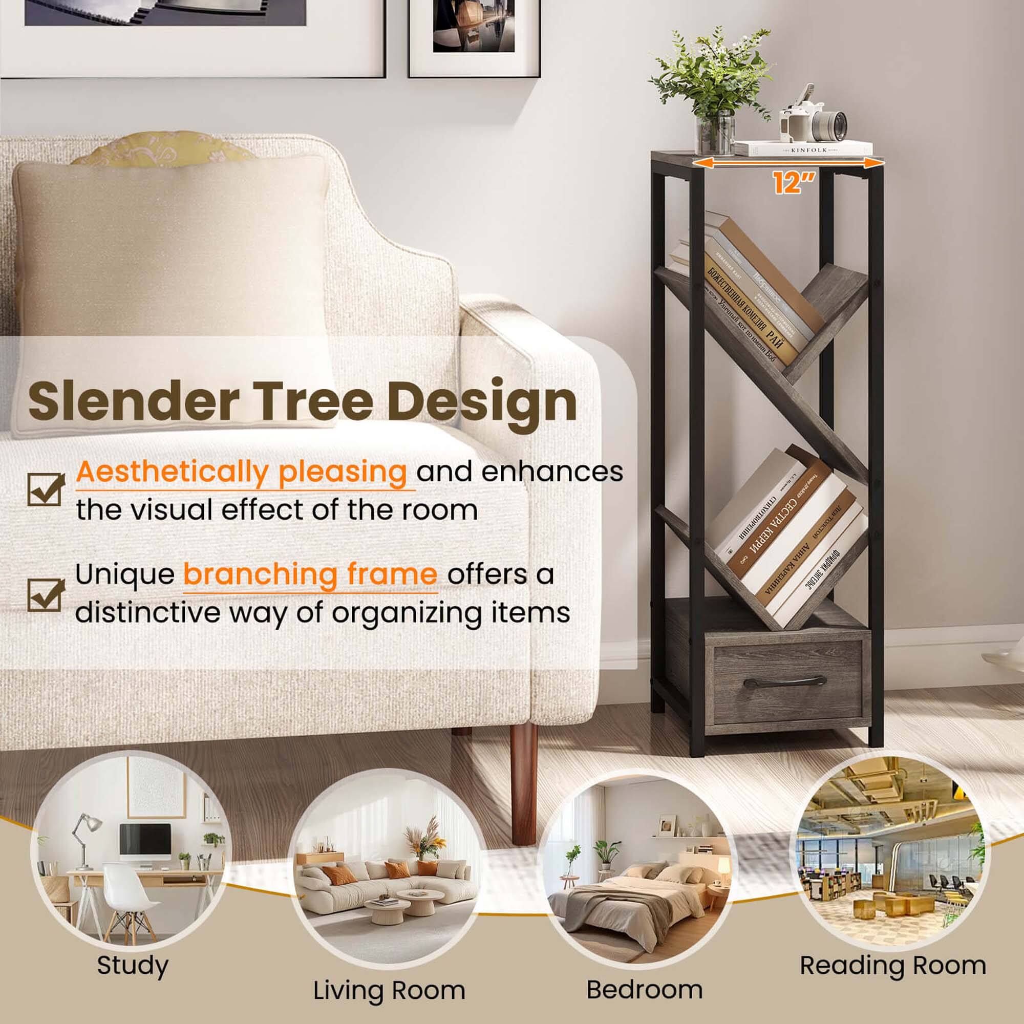 Slender Tree Design

- Aesthetically pleasing and enhances the visual effect of the room
- Unique branching frame offers a distinctive way of organizing items

Study  
Living Room  
Bedroom  
Reading Room