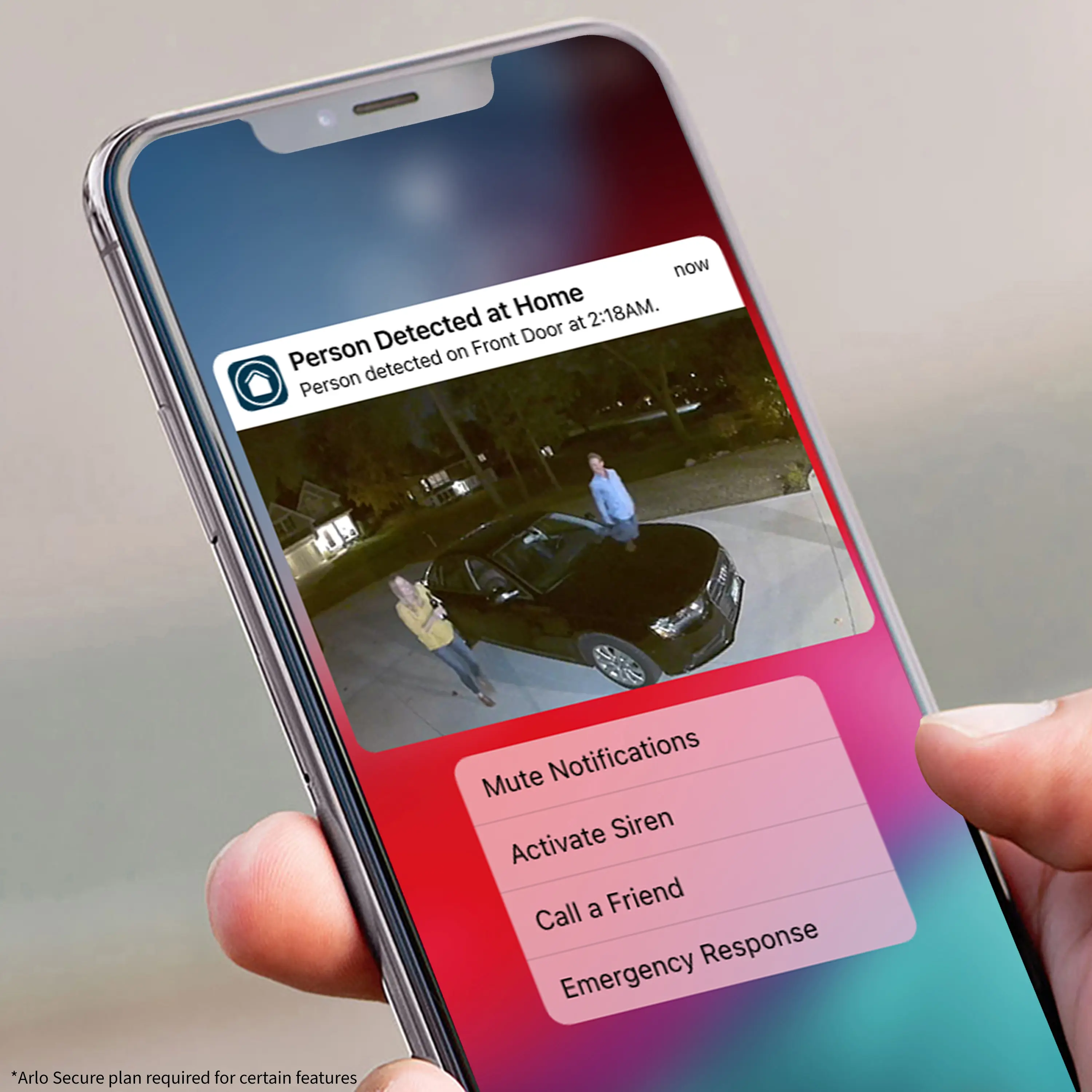 The image shows a smartphone screen displaying a security camera app. The app is showing a live feed of a car parked in front of a house. The screen also includes a notification that a person has been detected at the front door. The app offers various options, such as muting notifications, activating a siren, and calling a friend or responding to an emergency. The app requires an Arlo Secure plan for certain features.