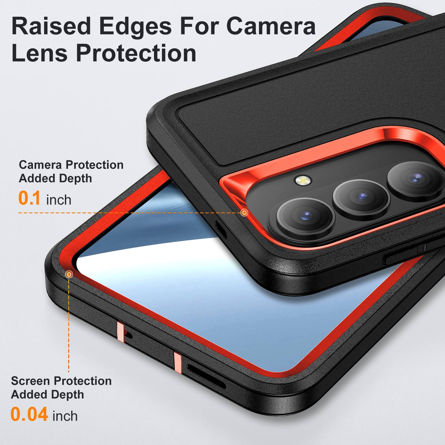 Raised Edges For Camera Lens Protection

Camera Protection Added Depth 0.1 inch

Screen Protection Added Depth 0.04 inch