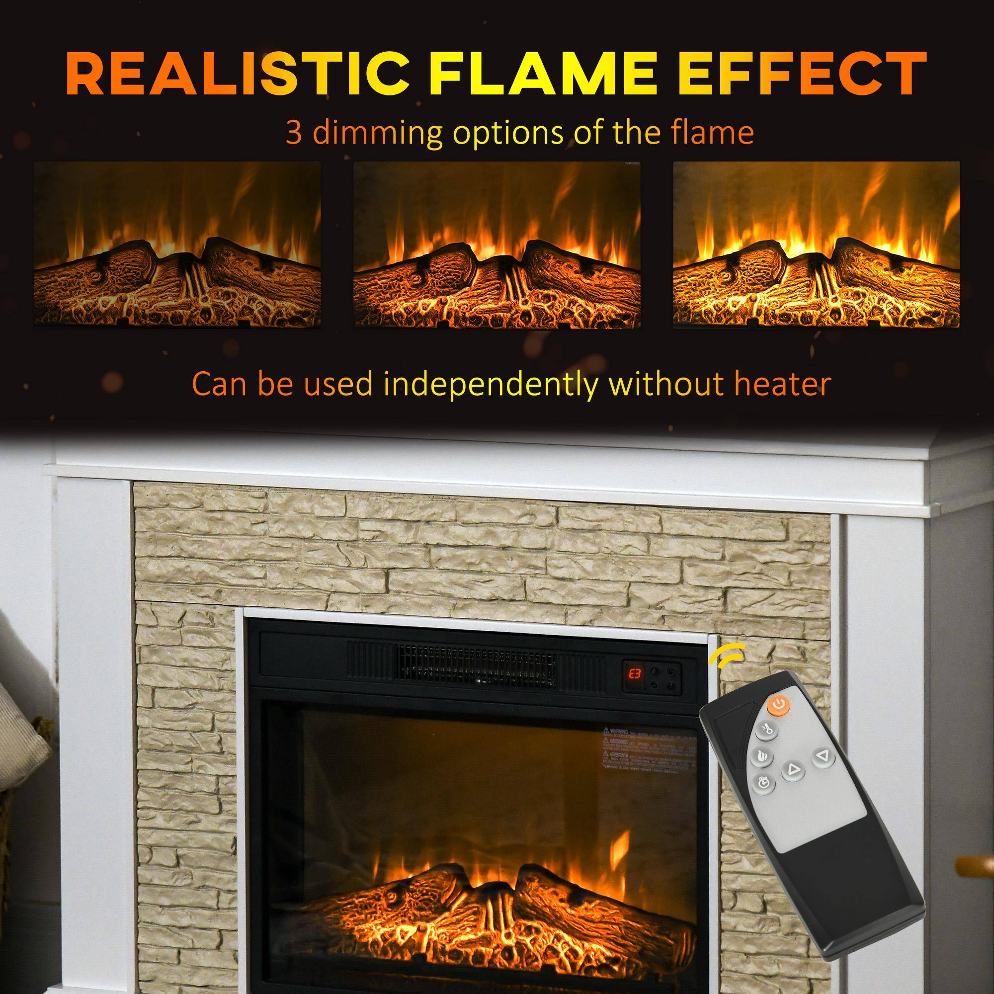 REALISTIC FLAME EFFECT  
3 dimming options of the flame  
Can be used independently without heater