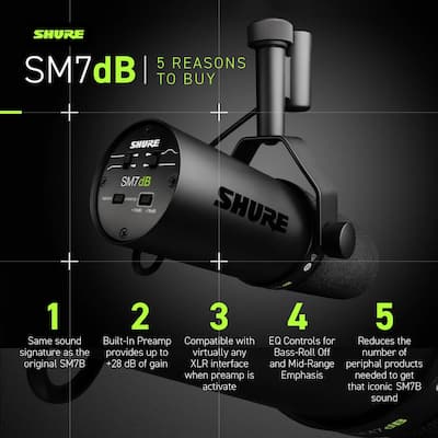 Shure SM7DB Podcast Microphone with Built in Preamp – XLR Outputs