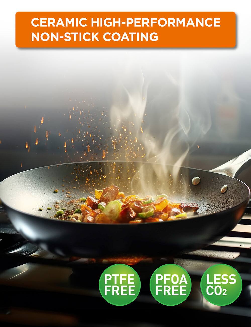 CERAMIC HIGH-PERFORMANCE NON-STICK COATING PTFE FREE PFOA FREE LESS CO2
