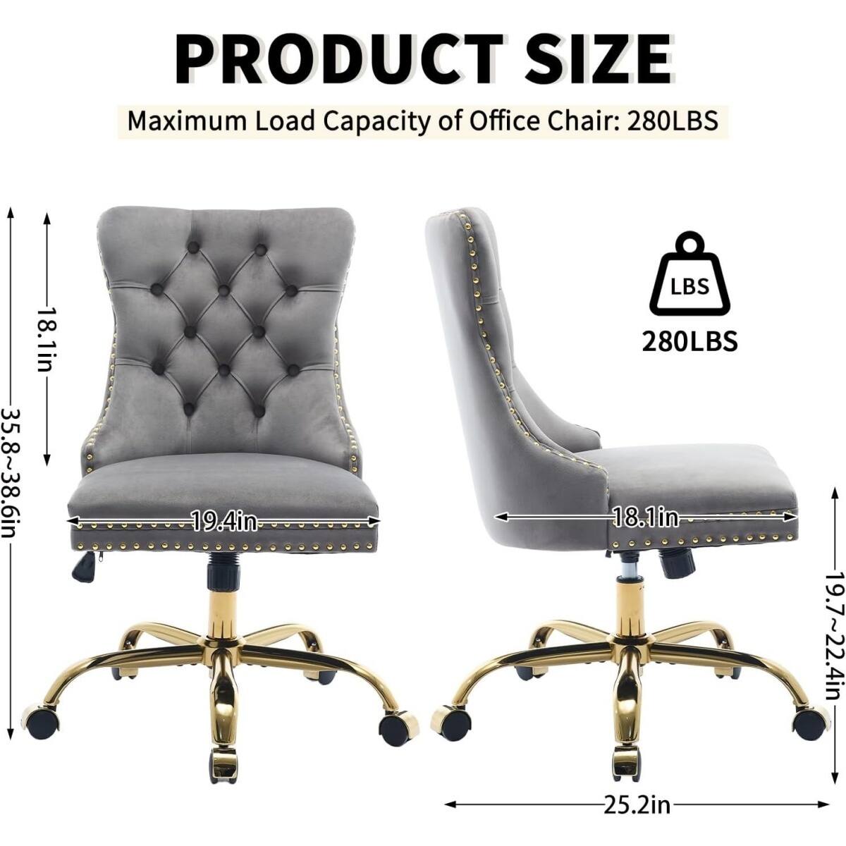 PRODUCT SIZE  
Maximum Load Capacity of Office Chair: 280LBS  

- Height: 35.8~38.6in  
- Seat Height: 18.1in  
- Seat Width: 19.4in  
- Seat Depth: 19.7~22.4in  
- Overall Width: 25.2in  
- Maximum Load Capacity: 280LBS