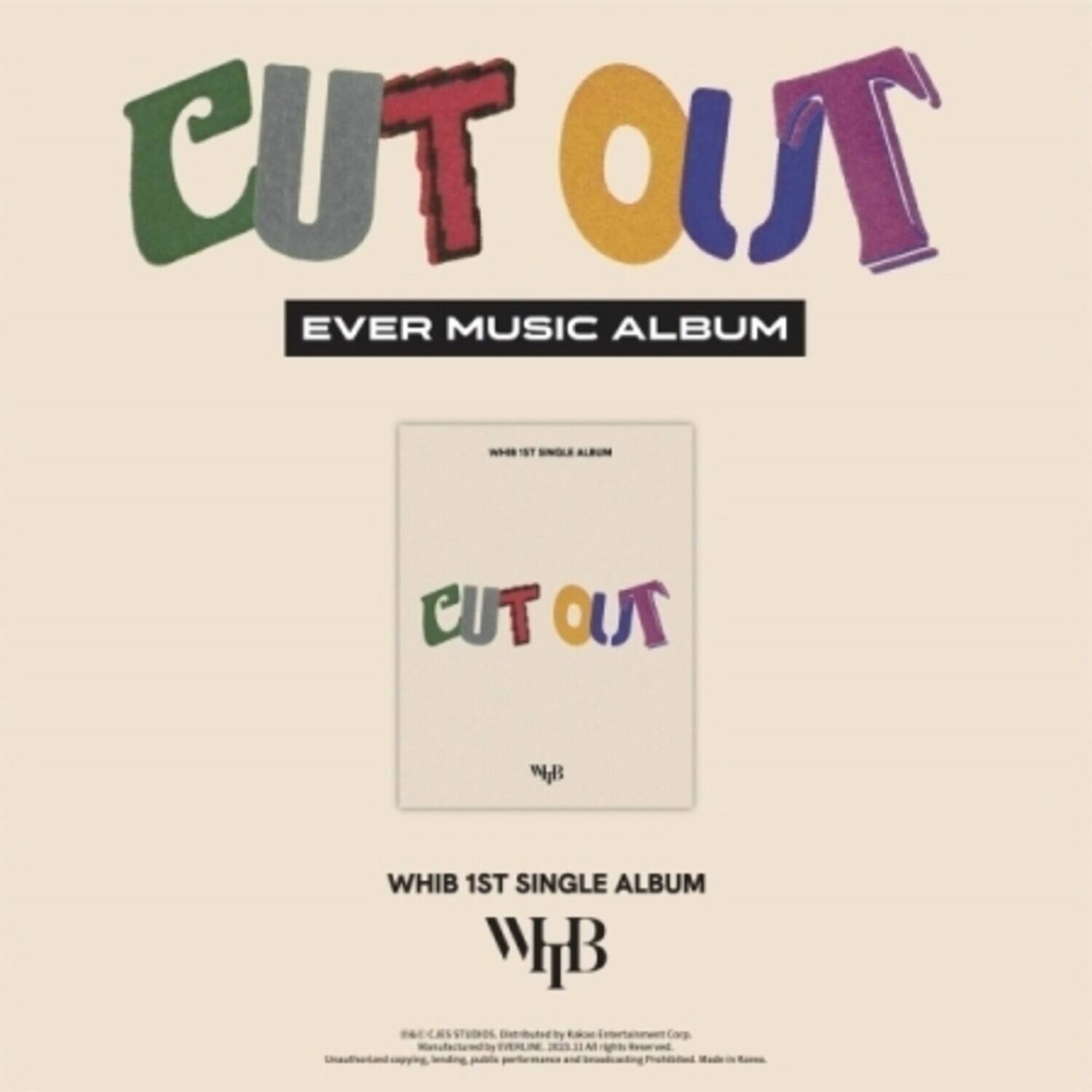 Whib - Cut Out - Ever Music Album Version - Accordion Package incl. QR Music Card + 2 Photocards   - DISCLESS DIGITAL [Digital Download]