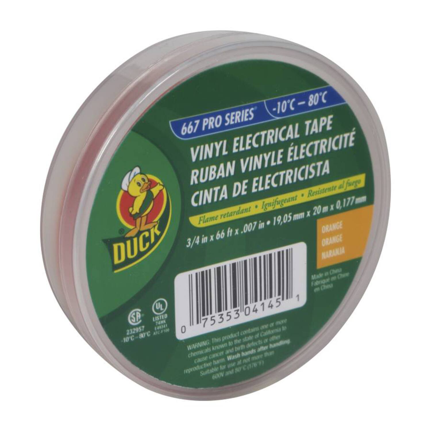 -10°C - 80°C  
667 PRO SERIES TAPE  
VINYL ELECTRICAL TAPE  
RUBAN VINYLE ÉLECTRICITÉ  
CINTA DE ELECTRICISTA  
Flame retardant • Ignifugeant • Resistente al fuego  
3/4 in x 66 ft x 0.007 in • 19.05 mm x 20 m x 0.177 mm  
ORANGE  
DUCK  
Made in China  
UL LISTED  
232957  
75353 04145  
WARNING: This product contains chemicals known to the state of California to cause birth defects or other reproductive harm. Wash hands after handling.  
Suitable for use at 600V
