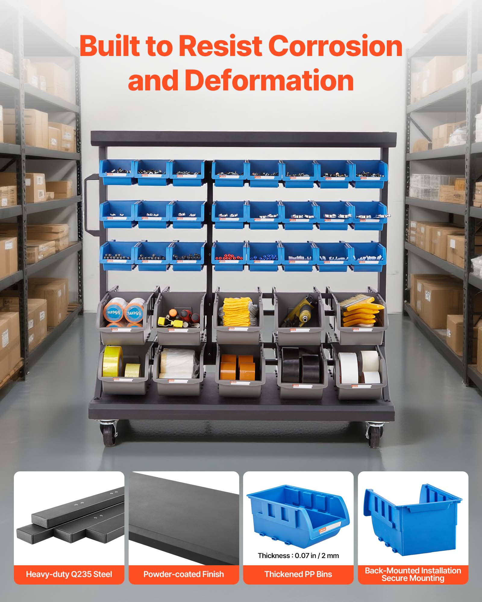 Built to Resist Corrosion and Deformation

- Heavy-duty Q235 Steel
- Powder-coated Finish
- Thickness: 0.07 in / 2 mm
- Thickened PP Bins
- Back-Mounted Installation
- Secure Mounting