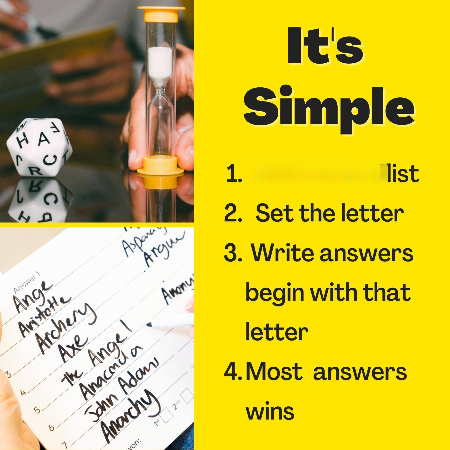 It's Simple

1. list
2. Set the letter
3. Write answers begin with that letter
4. Most answers wins

Answer 1
1. Angel
2. Aristotle
3. Archery
4. Axe
5. The Anacrida
6. Adam
7. Anarchy
8. John
9. Anarchy

Note: 1st, 2nd
