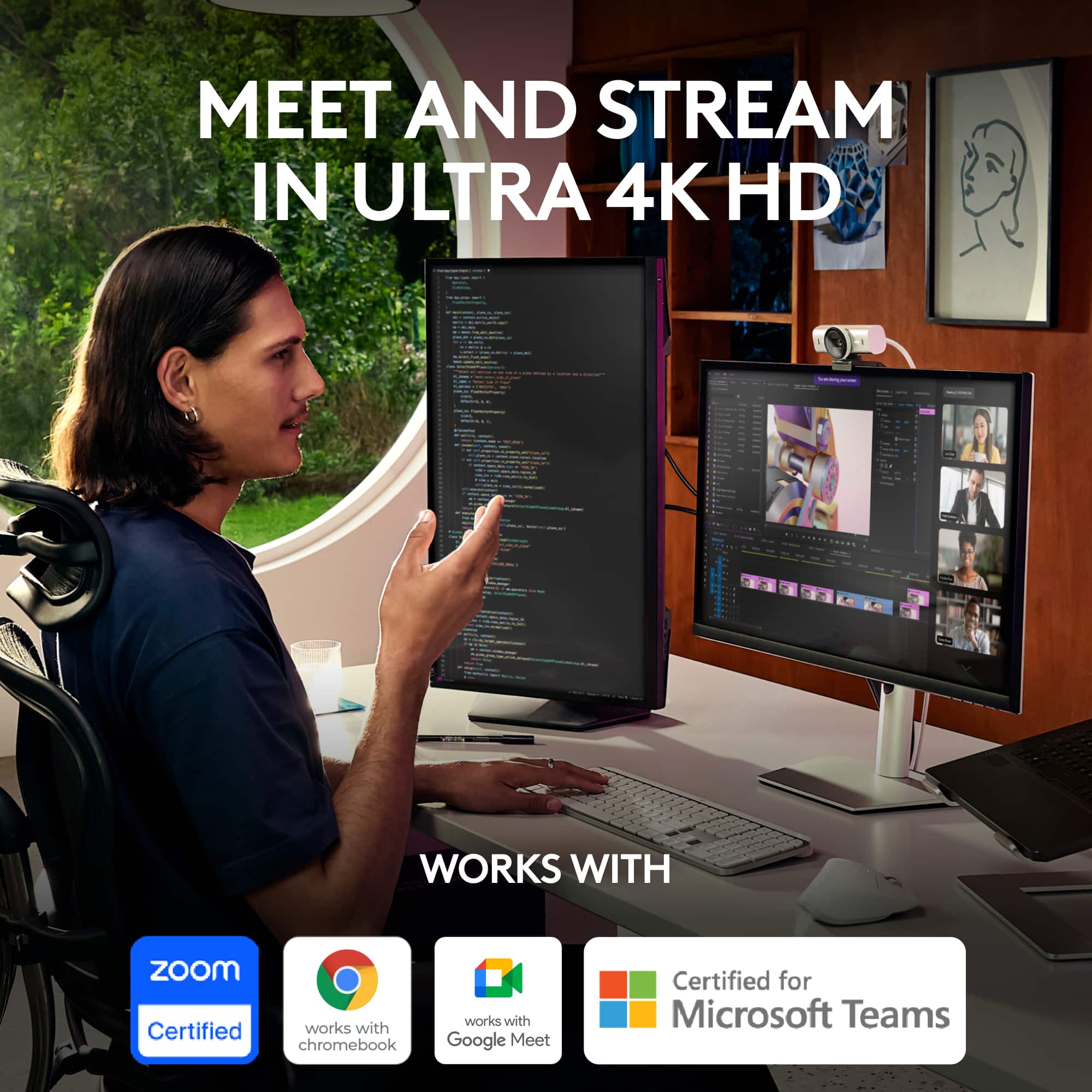 MEET AND STREAM IN ULTRA 4K HD: I WORKS WITH Zoom, Certified works with Chromebook, works with Google Meet, Certified for Microsoft Teams.