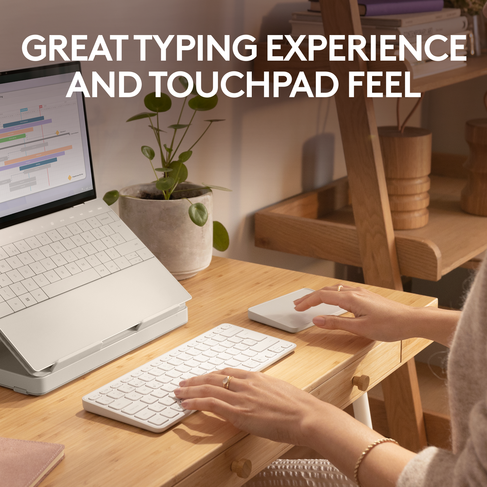 Great typing experience and touchpad feel.
