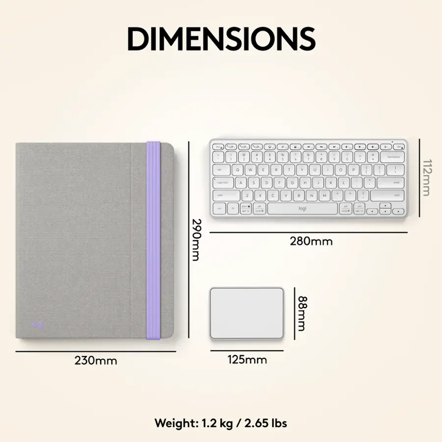 DIMENSIONS logi 290mm -  w R - . a - - a . - - . 1 1 . 4 -  1 I 1 a 1 & 1 1 - e - a  a i 1 Y u - O -. A 1 a 1 a T 1 E . . - 2  C V 2 N M - - - - - . igol - - - . I . 280mm 88mm - - P . - a - - - I - + - - -  4 a  be - 1 - - 112mm 230mm 125mm Weight: 1.2 kg / 2.65 Ibs