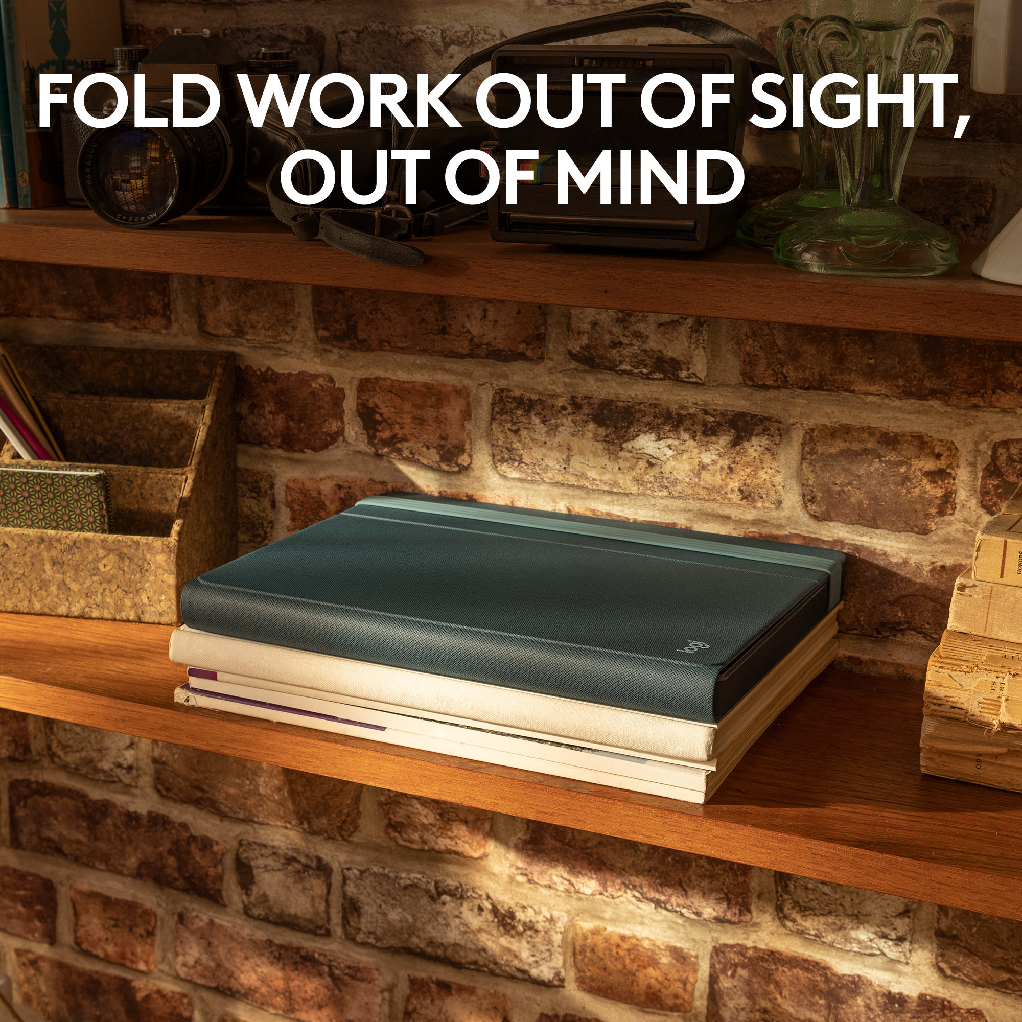 Fold work out of sight, out of mind.