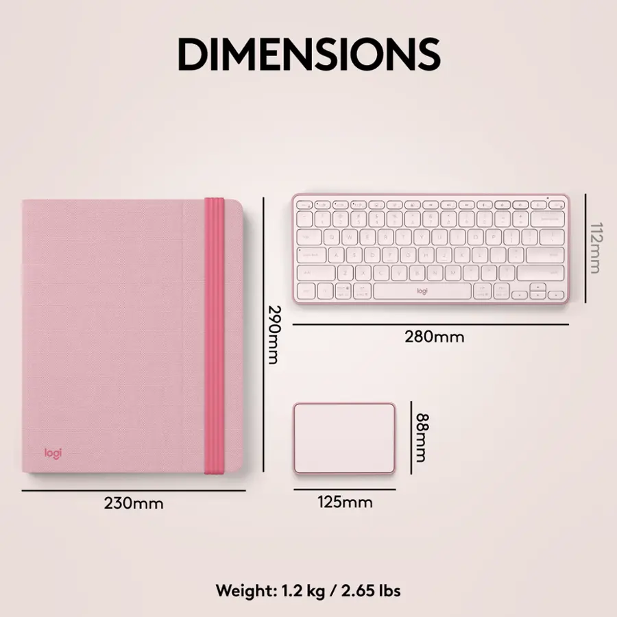 DIMENSIONS logi 290mm a -  we  - - 4 - - - 1 1 + a 1 % & 1 1 1 1 a 1 5 1 a 1 e a W - e 1 Y U  O A 5 a 1 a H 1 E . 7 1 - V 9 N - - - - . logi - - - . . 280mm 88mm - .  . - I   + . 1 1 a - dper 1 1 - - 112mm 230mm 125mm Weight: 1.2 kg / 2.65 lbs