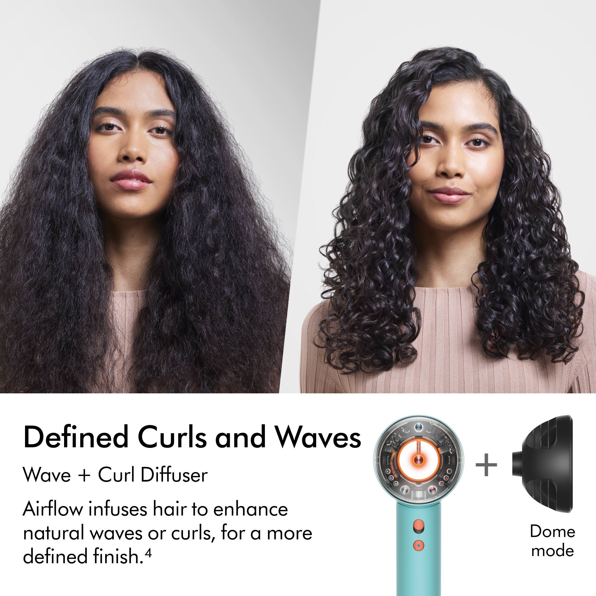 Defined Curls and Waves Wave + Curl Diffuser L + Airflow infuses hair to enhance natural waves or curls, for a more defined finish. 4 Dome mode.