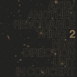 Masayuki Takayanagi - Axis / Another Revolvable Thing 2 - VINYL LP