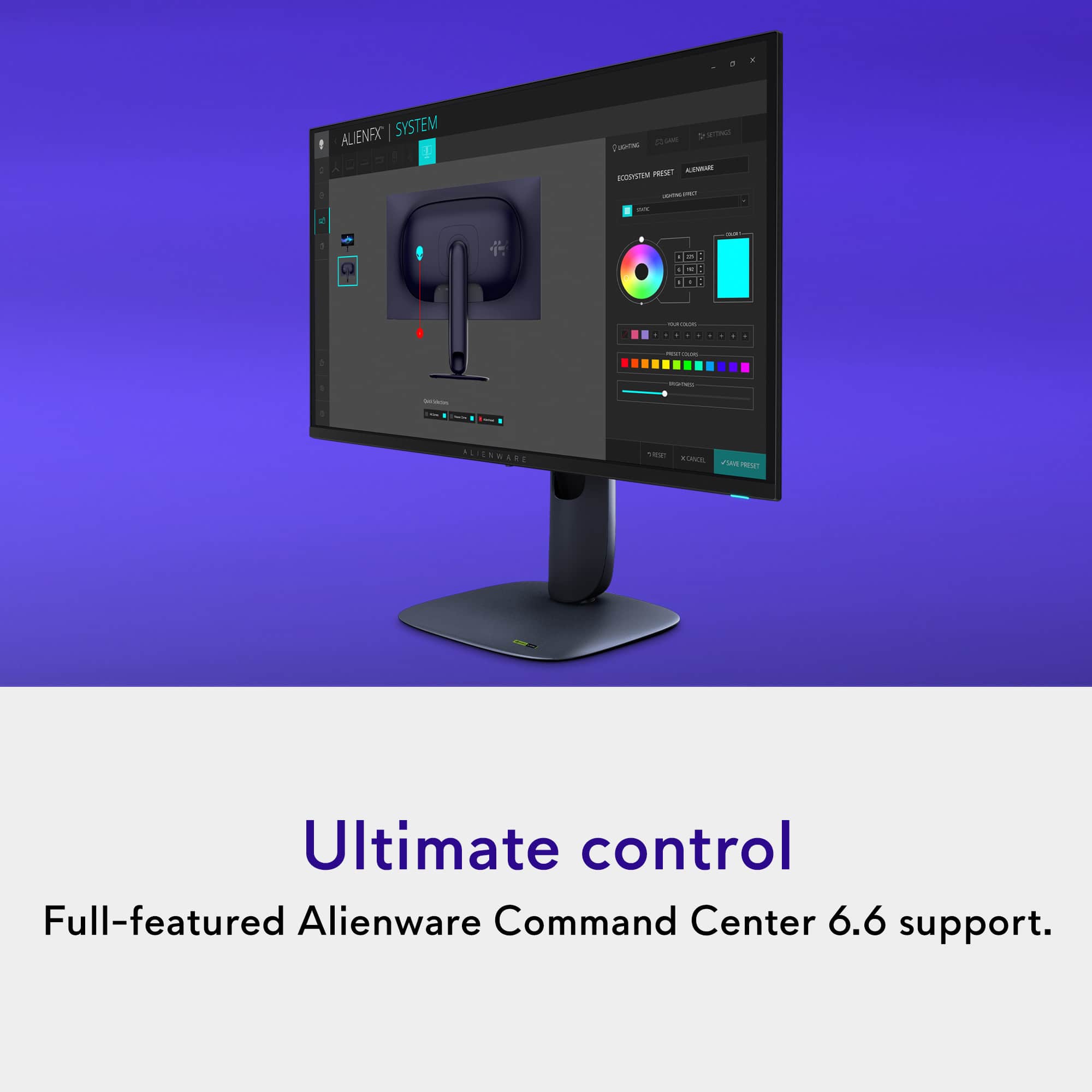 Ultimate control
Full-featured Alienware Command Center 6.6 support.