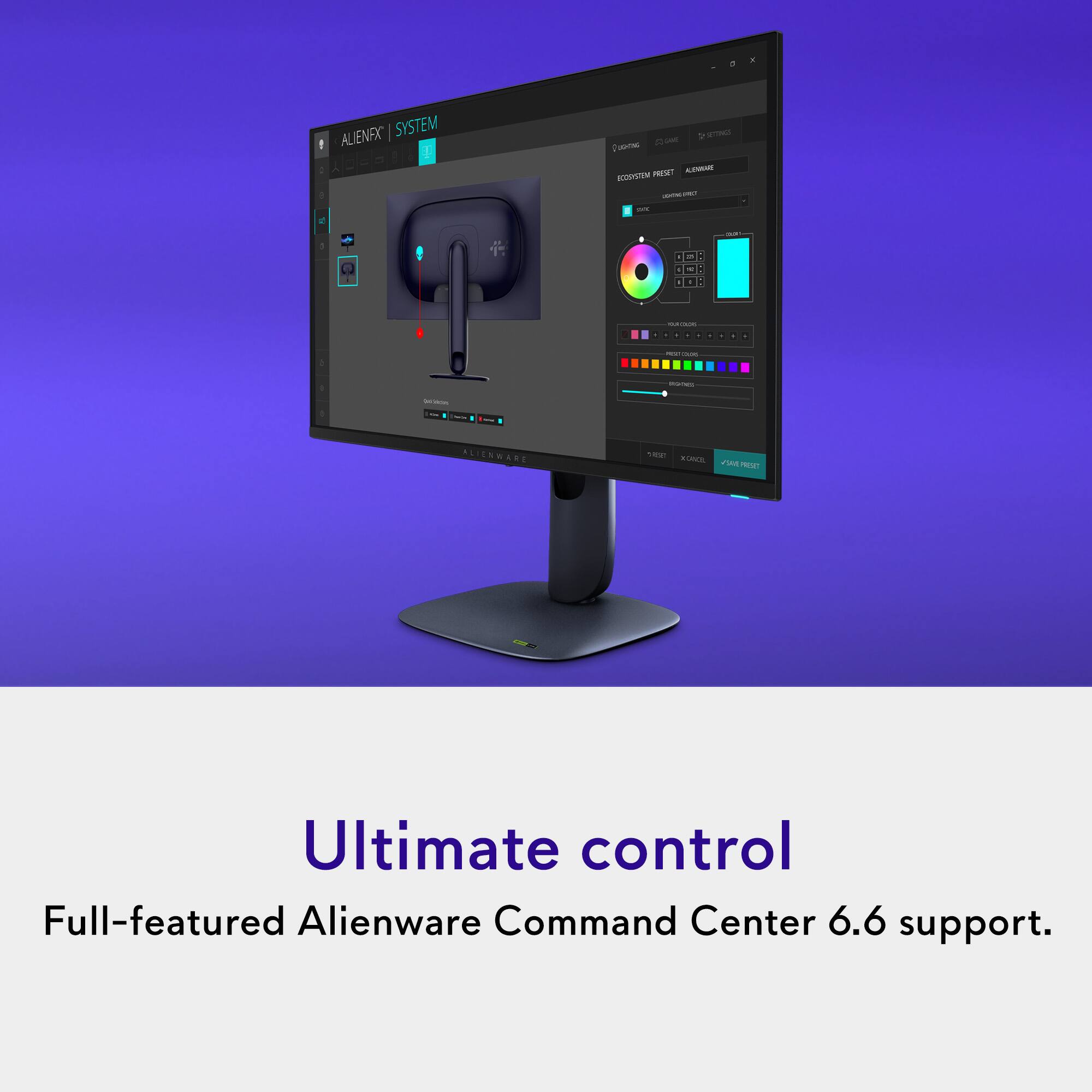 Ultimate control  
Full-featured Alienware Command Center 6.6 support.