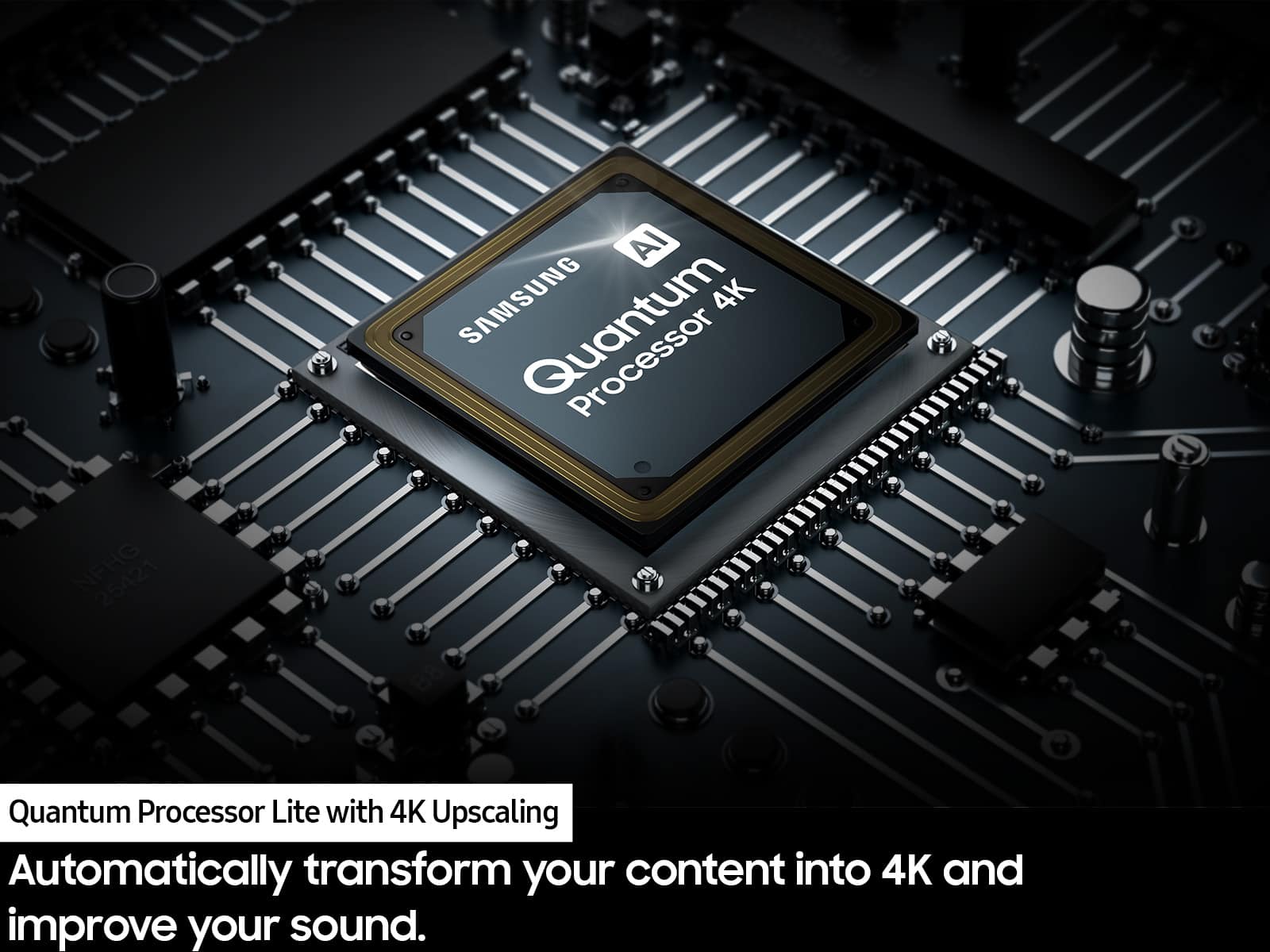 The image features a close-up view of a Samsung Quantum Processor Lite chip, which is designed to upscale content to 4K resolution and enhance the audio quality. The chip is placed on a circuit board, showcasing its advanced technology and capabilities. The focus of the image is on the Quantum Processor Lite, highlighting its importance in delivering an enhanced viewing and listening experience.